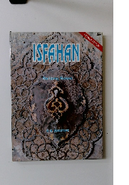 ISFAHAN The Living Museum