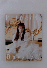 Princess　days