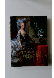 Fastes de Versailles