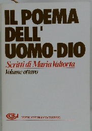 IL POEMA DELL' UOMO-DIO