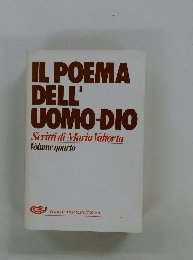IL POEMA DELL' UOMO-DIO