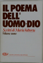 IL POEMA DELL' UOMO-DIO　Volume nono