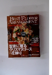 BEST FLOWER ARRANGEMENT 2007年冬号