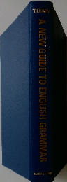 A NEW GUIDE TO ENGLISH GRAMMAR