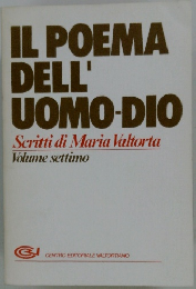 IL POEMA DELL' UOMO-DIO