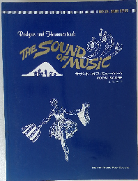 Rodgers and Hammerstein's THE SOUND OF MUSIC