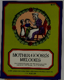 Mother Goose’s Melodies