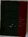 Structure and change; an introduction to the science of matter