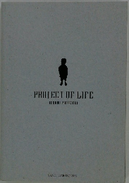 PROJECT　OF　LIFE