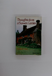 Thoughts from a Sussex Garden