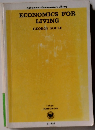 ECONOMICS FOR LIVING GEORGE SOULE