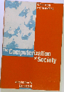 The Computerization of Society