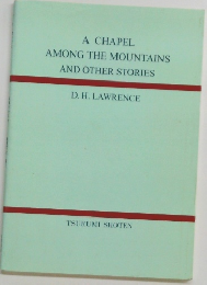 A CHAPEL AMONG THE MOUNTAINS AND OTHER STORIES