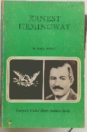 ERNEST HEMINGWAY
