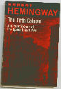 The Fifth Column and Four Stories of the Spanish Civil War
