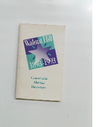 Walnut Hill 1893-1993　Centennial Alumni Directory