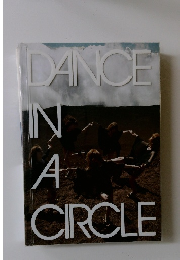 DANCE IN A CIRCLE