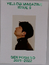 YELLOW MAGAZINE ISSUE 6