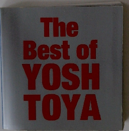 The Best of YOSH TOYA