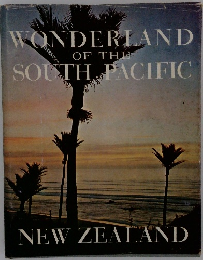 WONDERLAND OF THE SOUTH PACIFIC