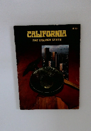 CALIFORNIA THE GOLDEN STATE