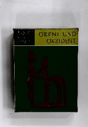 ORIENT　UND　OKZIDENT
