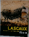 LASCAUX The Cave Paintings of the Ice Age 