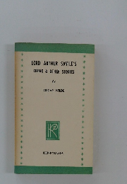 LORD ARTHUR SAVILE'S CRIME & OTHER STORIES