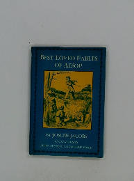 BEST LOVED FABLES OF AESOP