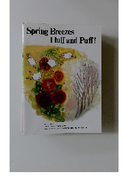 Spring Breezes Huff and Puff!