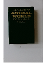 THE CHILDREN'S ANIMAL WORLD ENCYCLOPEDIA IN COLOUR