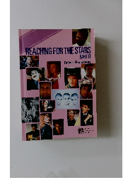 REACHING FOR THE STARS PARTII 