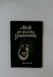 Abris der deutschen Grammatik　Kunimatsu