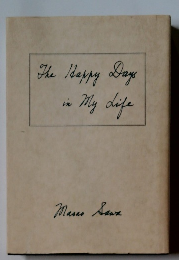 The Happy Days in My Life