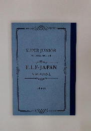 SUPER JUNIOR OFFICIAL FANCLUB　E.L.F-JAPAN MAGAZINE vol.0021　