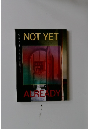 NOT YET-ALREADY