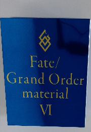 Fate/ Grand Order material　６