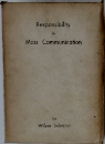 Responsibility in Mass Communication