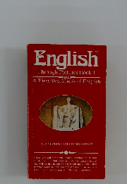 English Through Pictures Book I and A First Workbook of English