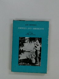 AMERICA AND AMERICANS