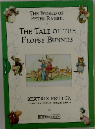 THE TALE OF THE FLOPSY BUNNIES