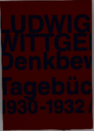 Denkbewegungen: Tagebucher 1930-1932