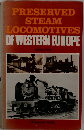 PRESERVED STEAM LOCOMOTIVES OF WESTERN EUROPE　1