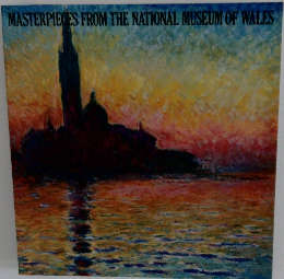 MASTERPIECES FROM THE NATIONAL MUSEUM OF WALES