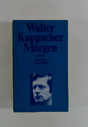 Walter Kappacher Morgen