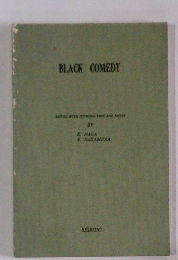 BLACK　COMEDY