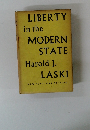 LIBERTY in the MODERN STATE Harold J. LASKI NEW POST-WAR EDITION