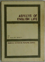 ASPECTS OF ENGLISH LIFE　