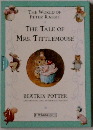 THE TALE OF MRS. TITTLEMOUSE