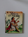 HEROES OF THE BIBLE